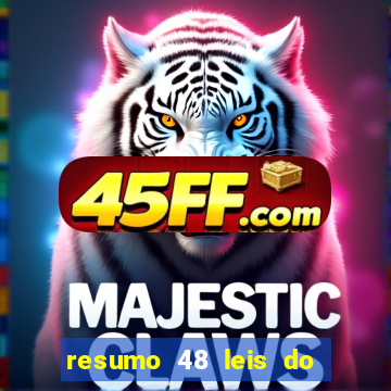 resumo 48 leis do poder pdf